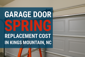 Kings Mountain NC Garage Door Spring Replacement Cost by Family Garage Door Repair of Charlotte NC